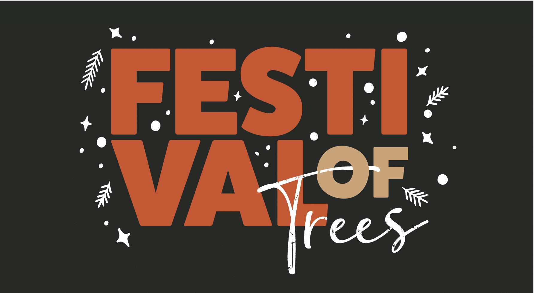 Graphic for Festival of Trees in stephens valley